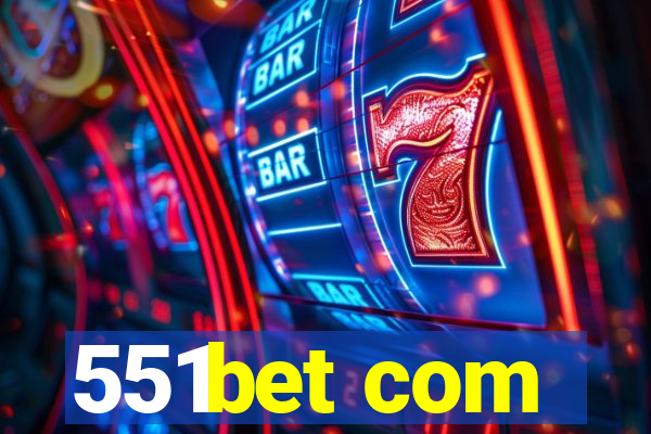 551bet com